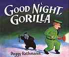 Good Night Gorilla picture book