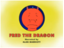 fred the dragon video story